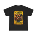 Cactus Chris WANTED Chase Shirt!