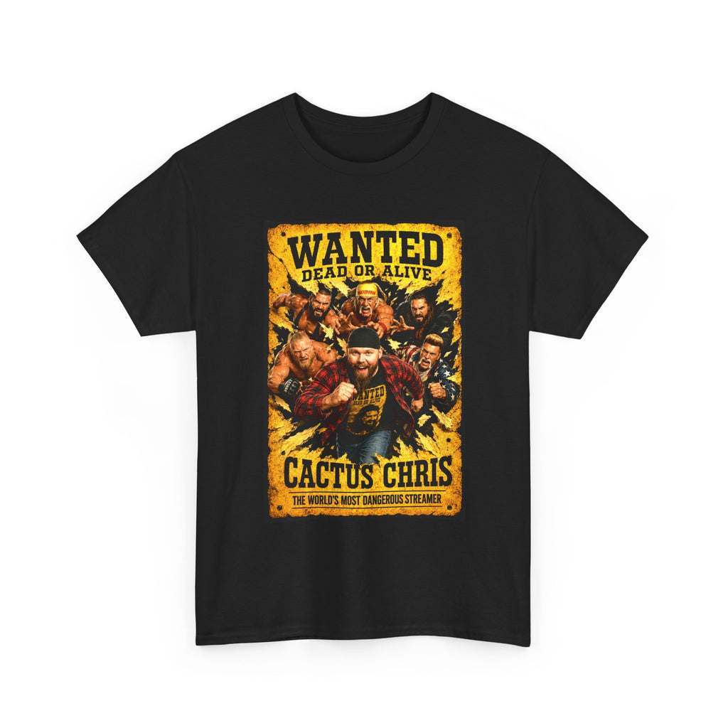 Cactus Chris WANTED Chase Shirt!