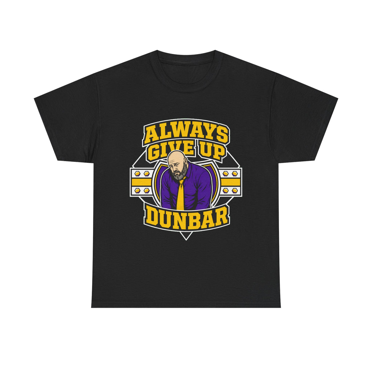 Dunbar ALWAYS GIVE UP Plus Size