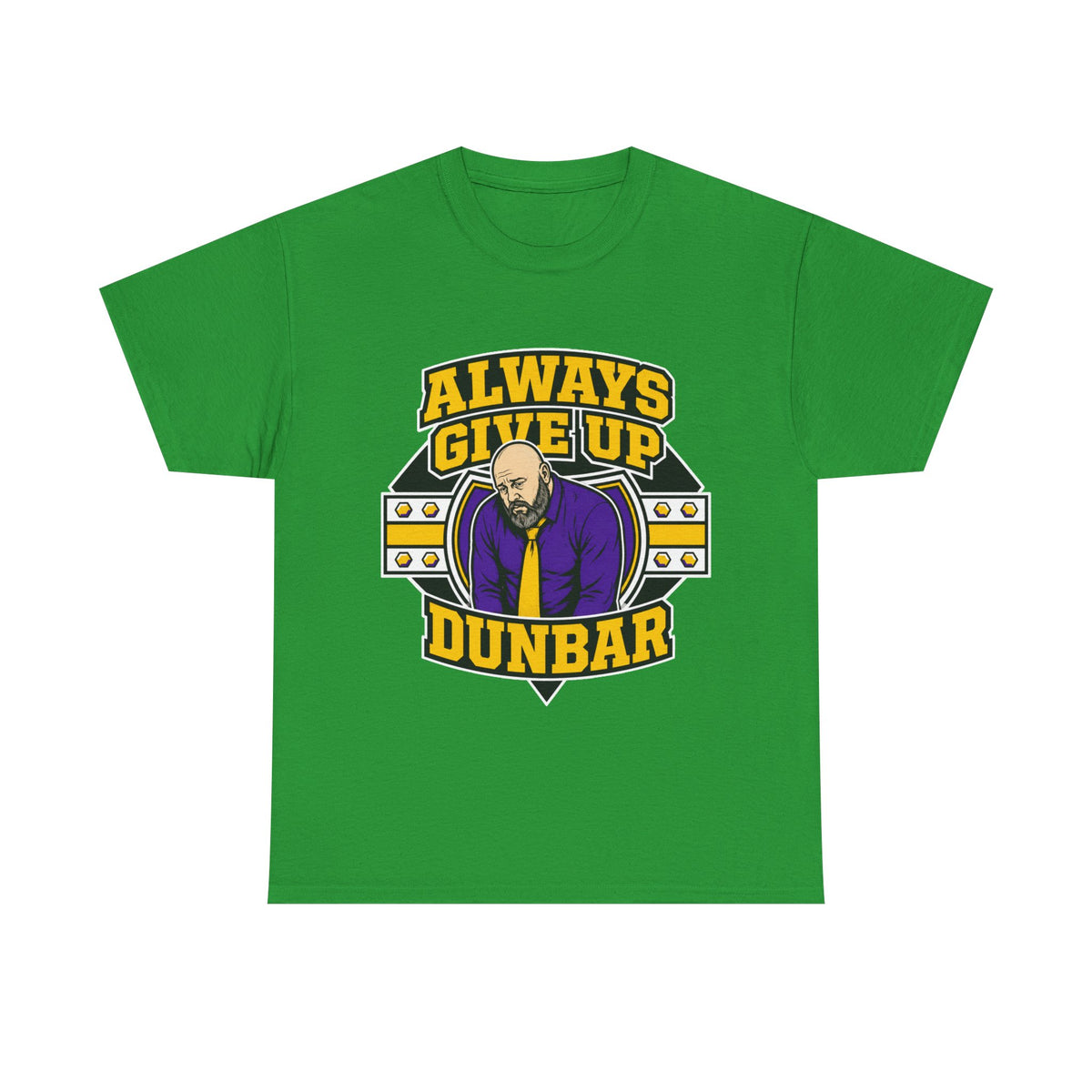 Dunbar ALWAYS GIVE UP Plus Size